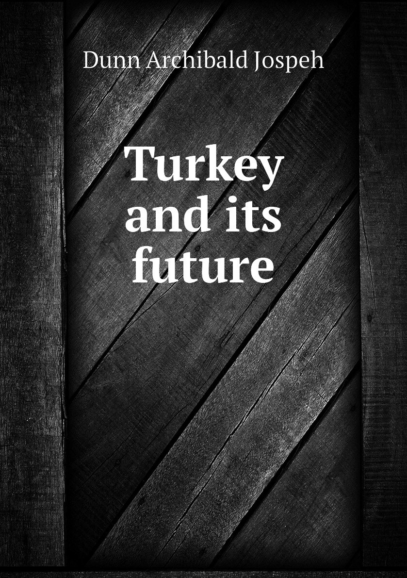 Turkey and its future