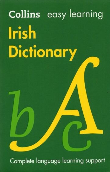 easy learning irish dictionary. trusted support for learning