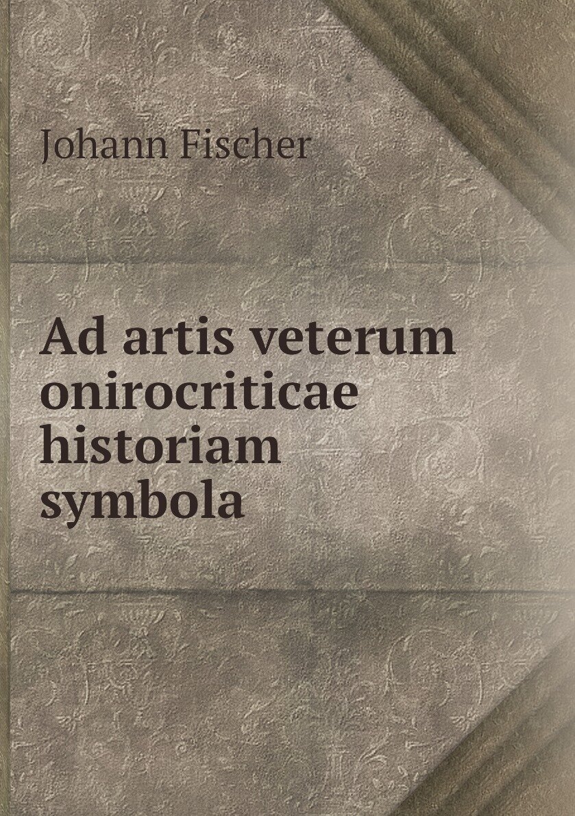 Ad artis veterum onirocriticae historiam symbola