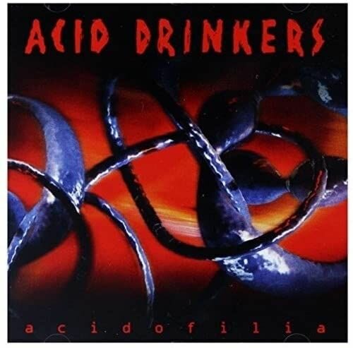 Acid Drinkers - Acidofilia CD