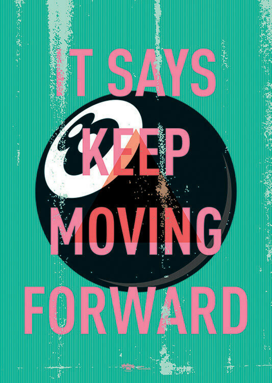 фото Мотивационный интерьерный постер на стену мотивация картина для интерьера в подарок плакат мотиватор "Keep Moving Forward" размера 60х90см 600*900 мм без рамы в тубусе для декора комнаты офиса дома дизайна кухни спальни гостиной детской