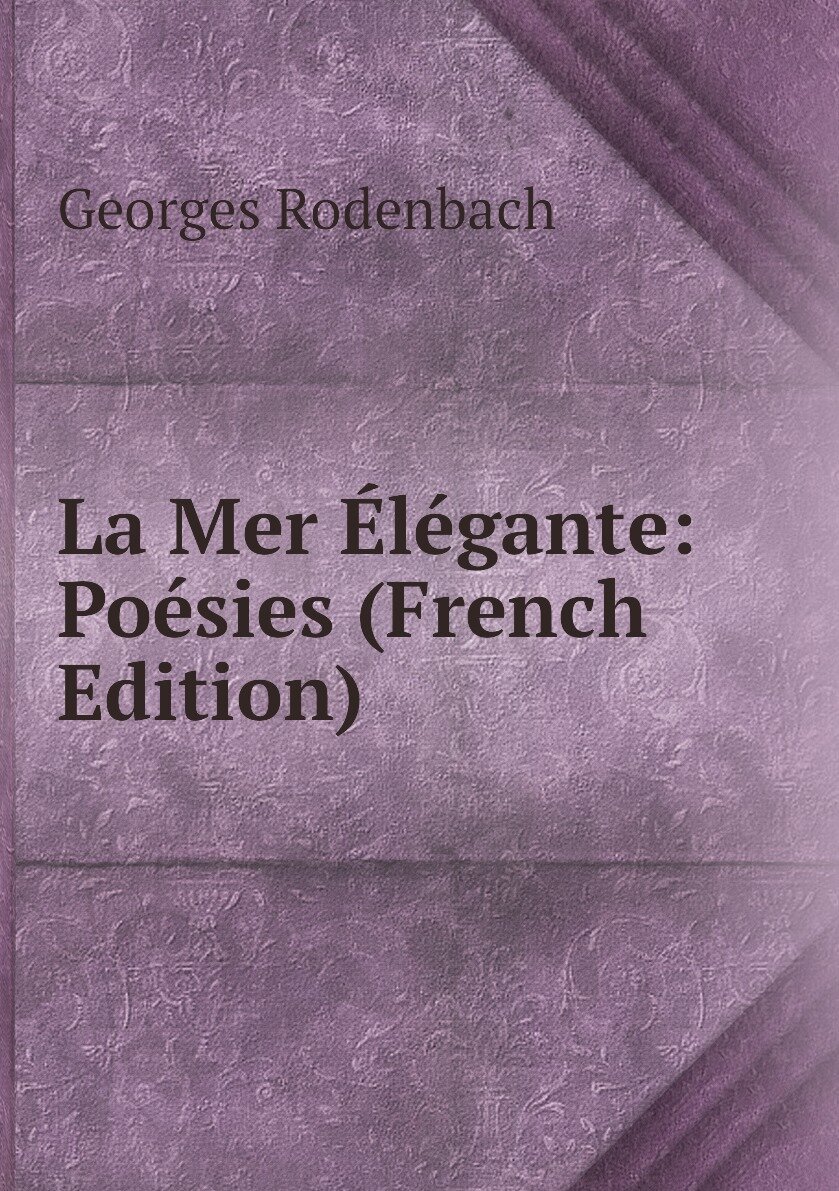 La Mer Élégante: Poésies (French Edition)