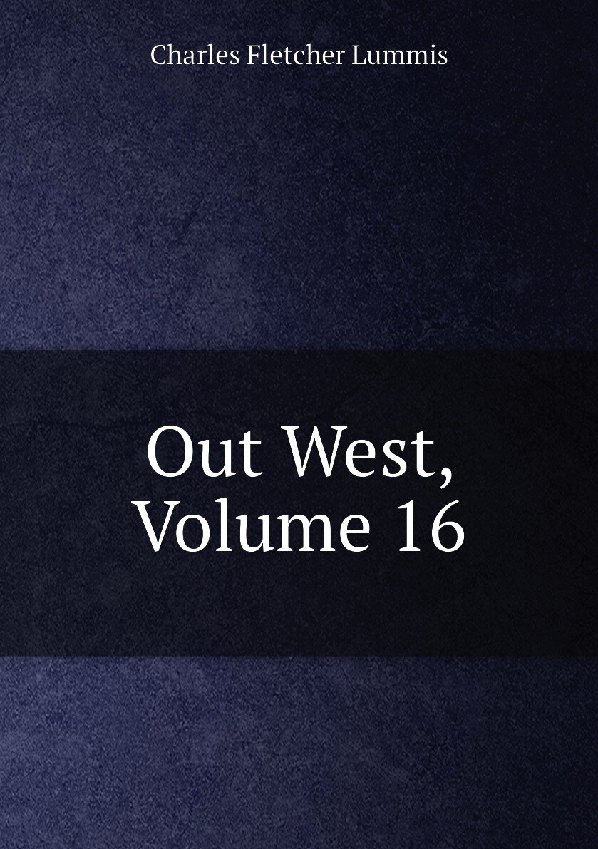Out West Volume 16