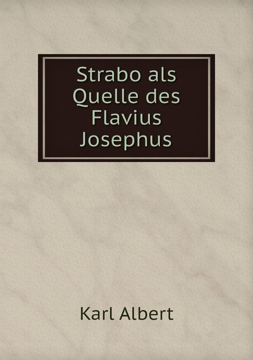 Strabo als Quelle des Flavius Josephus