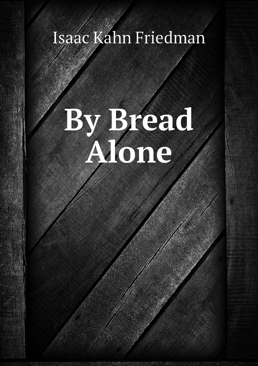 By Bread Alone