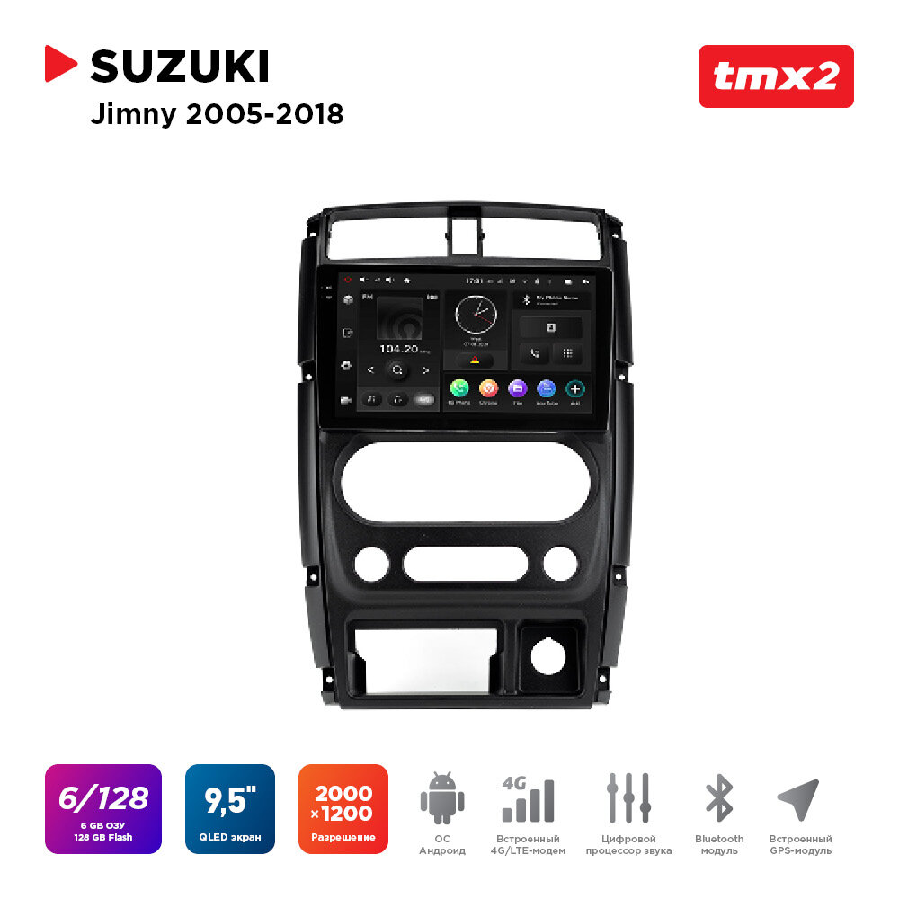 Автомагнитола Suzuki Jimny 05-18 (MAXIMUM Incar TMX2-0703-6) Android 10/2000*1200, BT, wi-fi, 4G LTE, DSP, 6-128Gb, 9.5"