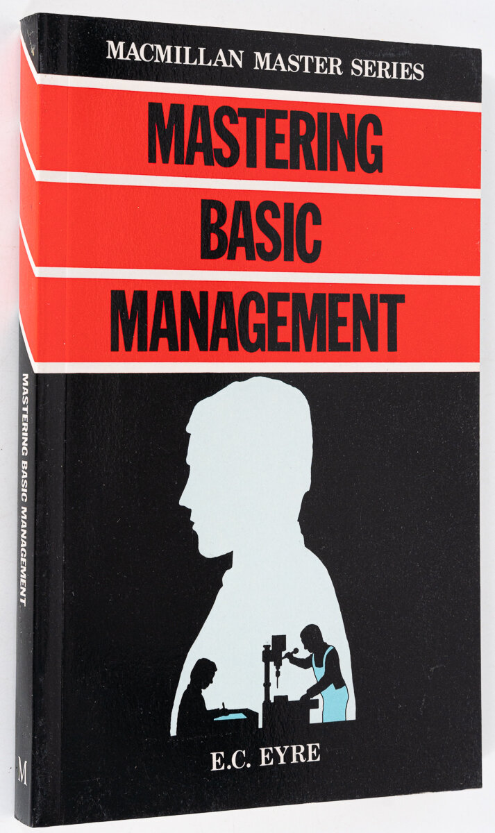 Mastering Basic Management