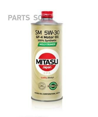 MITASU MJM111 MITASU 5W30 1L масо моторное MOLY-TRiMER SM \ API SM/CF ILSAC GF-4 100% Synthetic