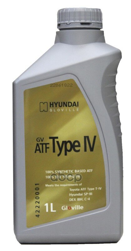 Масло Транс.,1 Л.,Gv Atf Type-Iv, HYUNDAI Gloville арт. 42220001