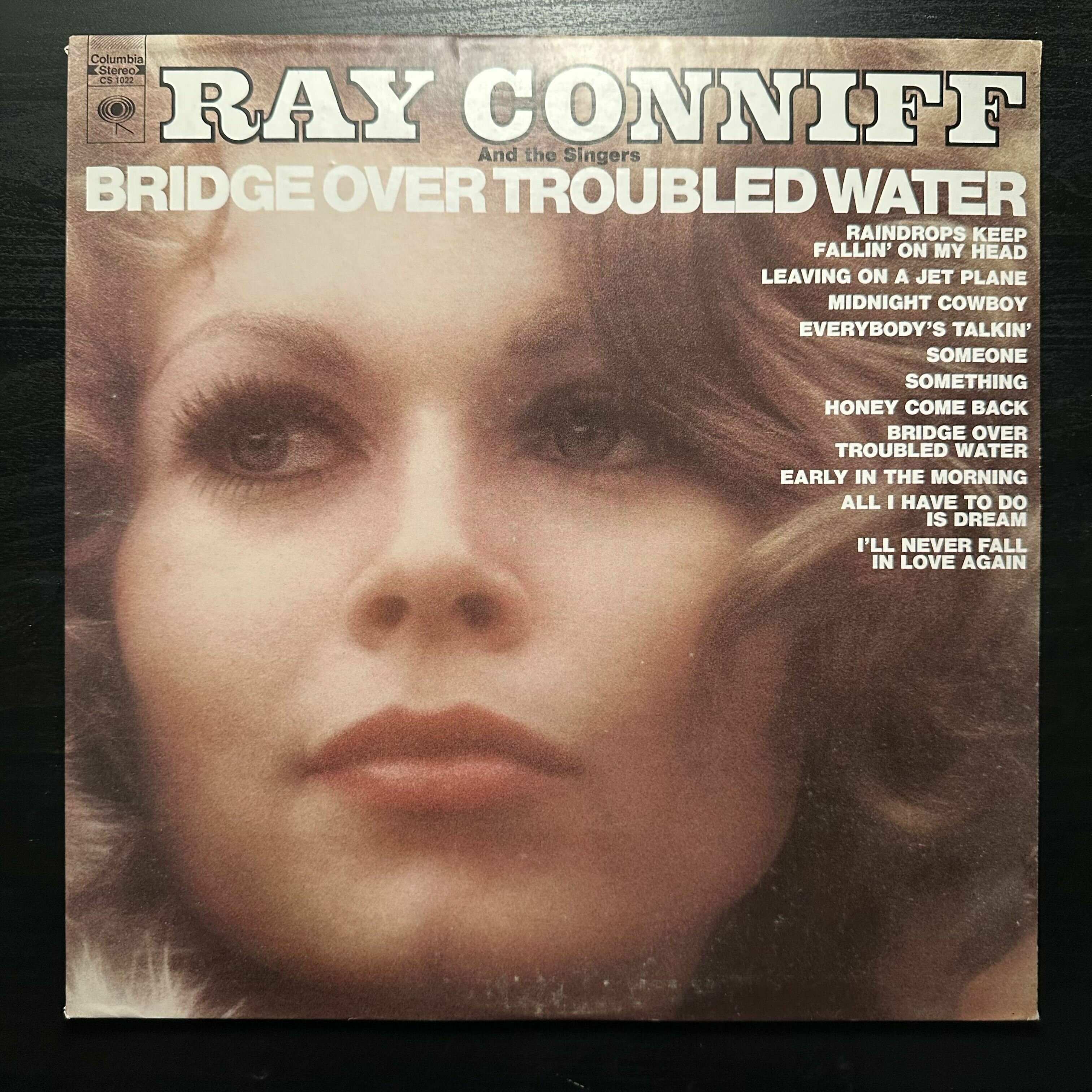 Виниловая пластинка Ray Conniff And The Singers Bridge Over Troubled Water (США 1970г.)