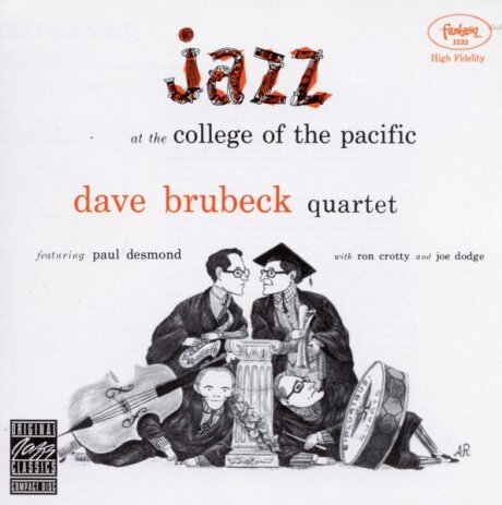 Компакт-Диски, Original Jazz Classics, Fantasy, THE DAVE BRUBECK QUARTET / PAUL DESMOND / RON CROTTY / JOE DODGE - Jazz At The College Of The Pacific (CD)