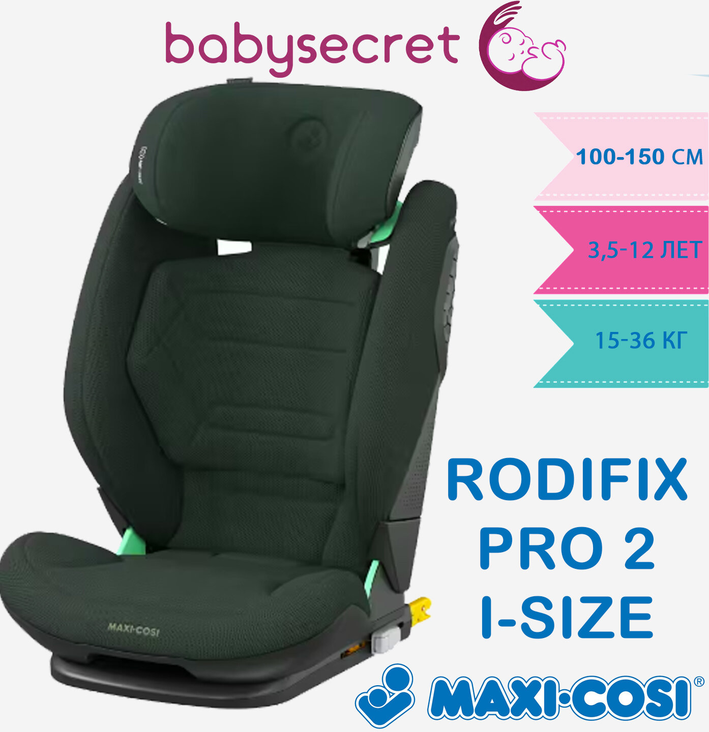 Maxi-Cosi Rodifix Pro 2 i-size authentic green