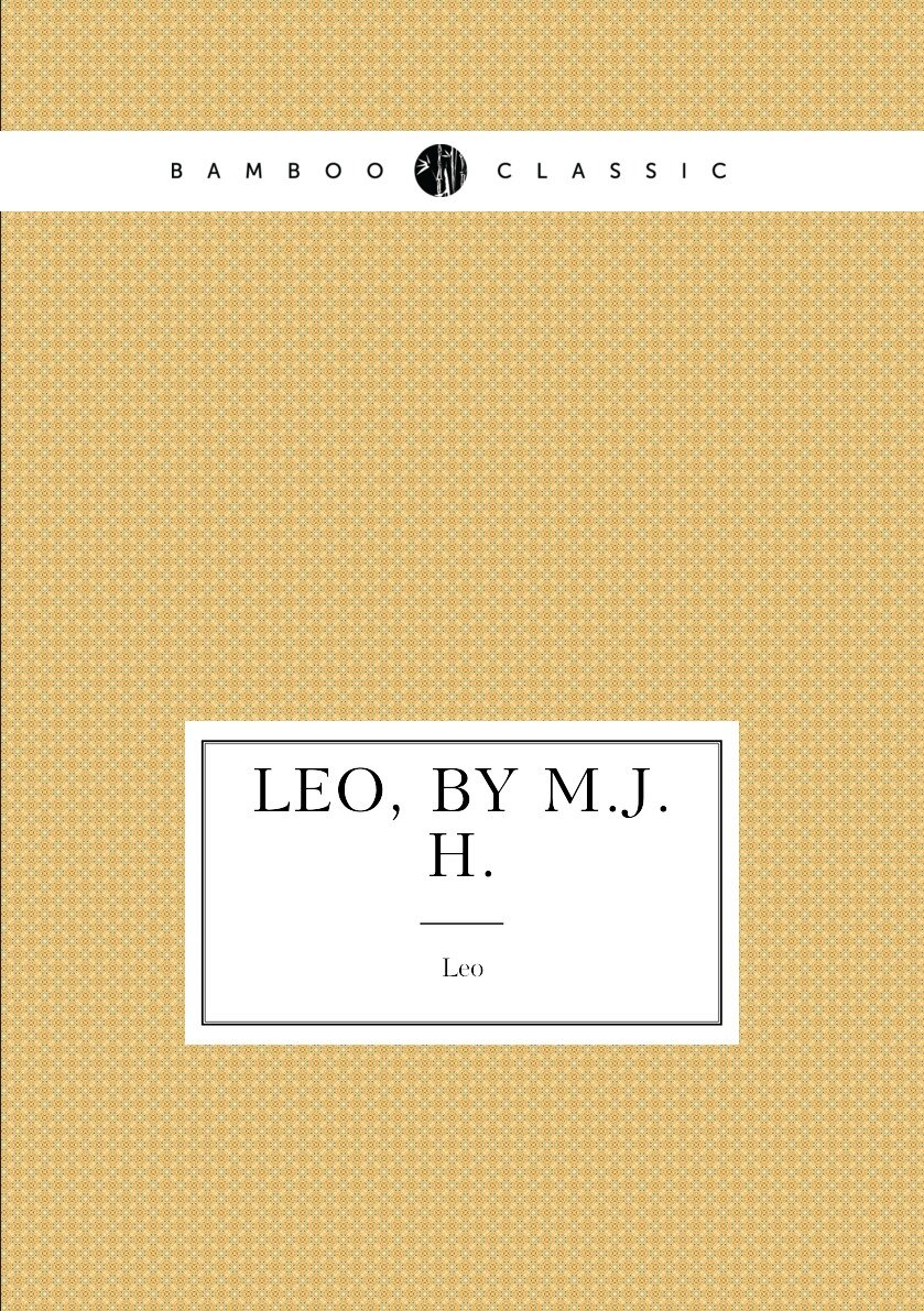 Leo by M.J.H.