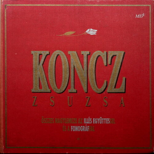 Hungaroton Koncz Zsuzsa / Osszes Nagylemeze Az Illes Egyuttessel es A Fonograffal (10LP)