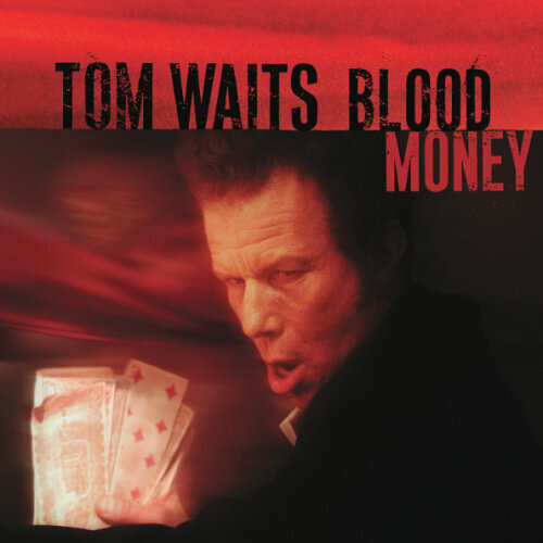 Виниловая пластинка EU Tom Waits - Blood Money