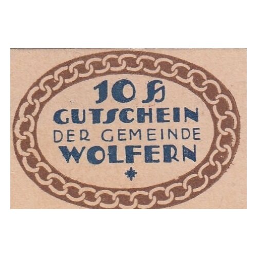 Австрия Вольферн 10 геллеров 1914-1920 гг. австрия вольферн 2 геллера 1914 1920 гг