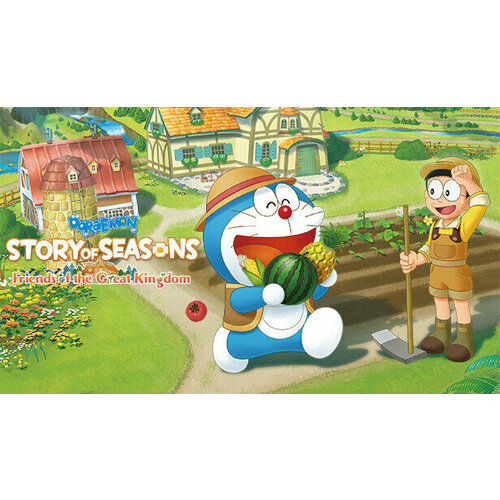 Игра DORAEMON STORY OF SEASONS: Friends of the Great Kingdom для PC (STEAM) (электронная версия)