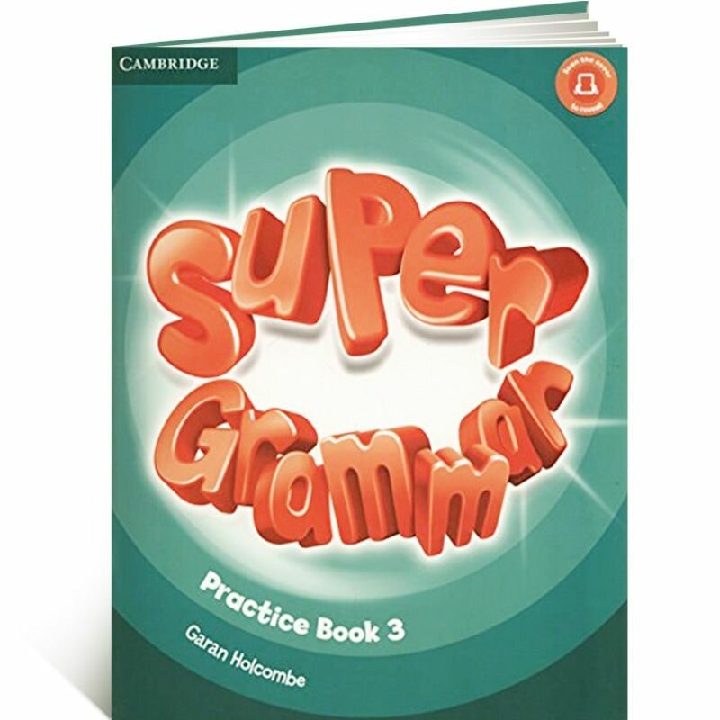 Super Grammar Practice Book 3 грамматика к super minds