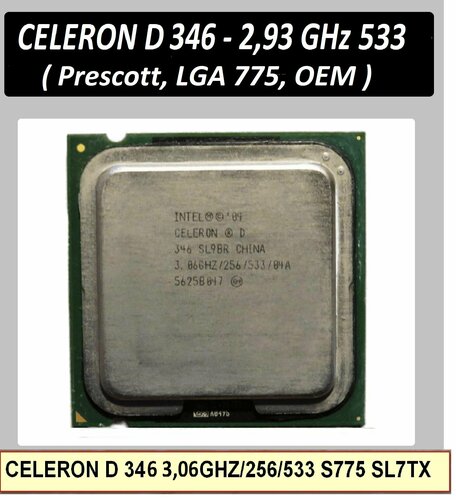 Intel Celeron D 346 LGA775 3,06 ГГц процессор OEM — купить в интернет ...