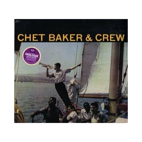 Виниловая пластинка Chet Baker & Crew ‎ 8436569191064 виниловая пластинка baker chet chet baker and crew