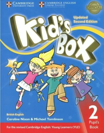 Nixon, Tomlinson: Kid's Box. 2nd Edition. Level 2. Pupil's Book Учебник Учебный курс Kid`s Box Updated Second Edition 2