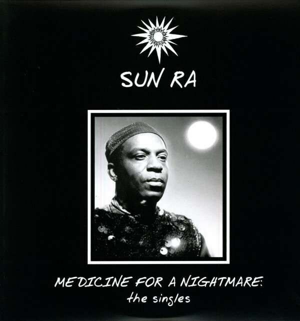 Виниловая пластинка Sun Ra - Medicine For A Nightmare - Vinyl 180 gram. 1 LP