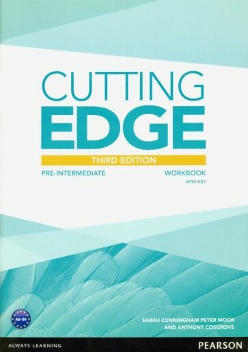 Cunningham, Moor - Cutting Edge. Pre-intermediate. Workbook with Key