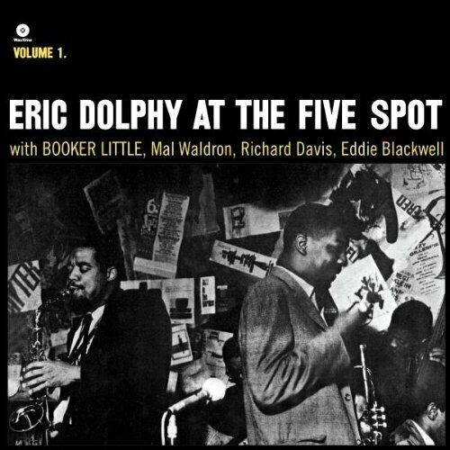 Виниловая пластинка Eric Dolphy - At The Five Spot, Volume 1. 1 LP