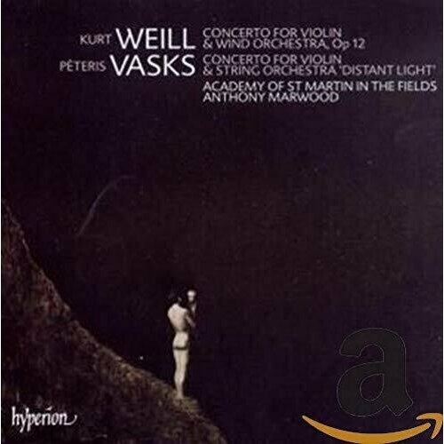 AUDIO CD Vasks / Weill: Violin Concertos audio cd roman 3 violin concertos nils erik sparf orfeus kammarorkester