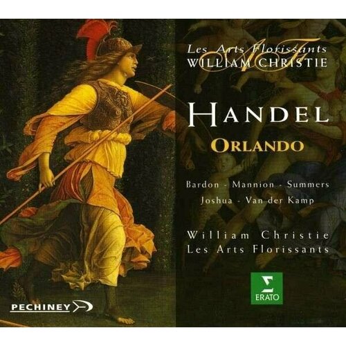 HANDEL: Orlando. / Patricia Bardon, Rosa Mannion, Hilary Summers, Les Arts Florissants