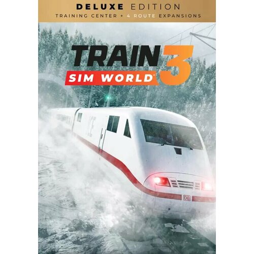 Train Sim World® 3 - Deluxe Edition (Steam; PC; Регион активации ROW) train sim world 2 ruhr sieg nord hagen finnentrop route add on