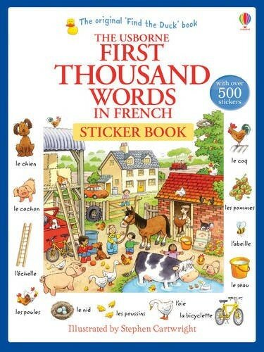 Heather Amery "First Thousand Words in French Sticker Book"