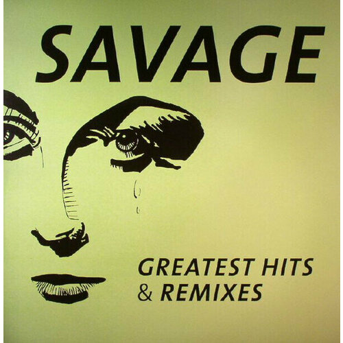 Savage "Greatest Htis & Remixes" Lp