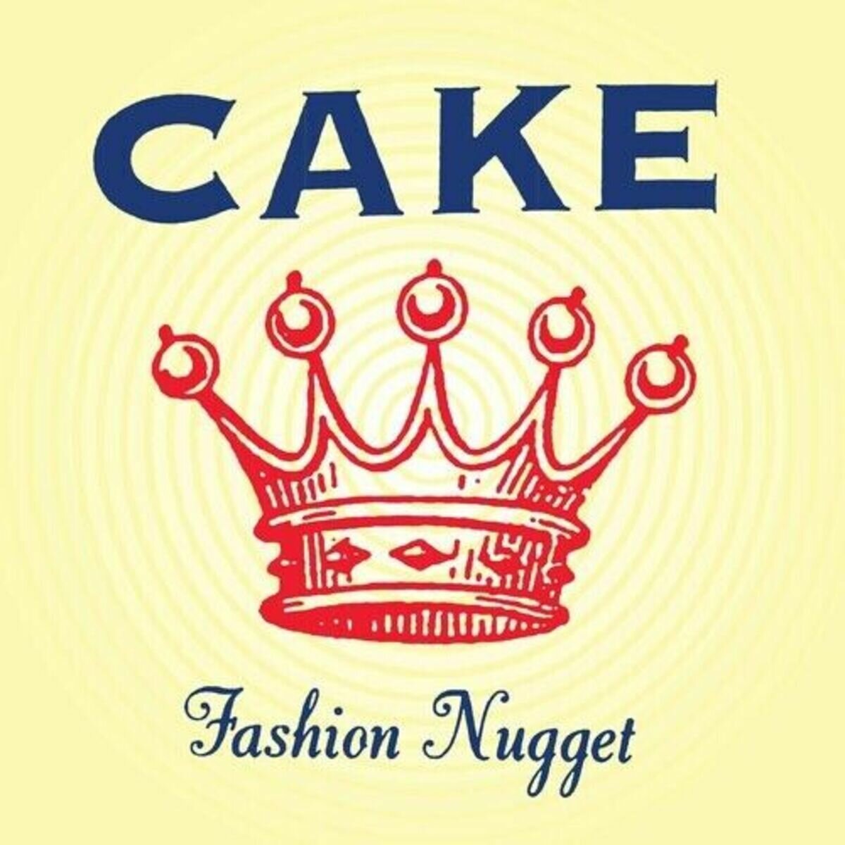 Виниловая пластинка Cake "Fashion Nugget" Lp