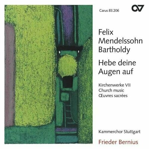 AUDIO CD Mendelssohn-Bartholdy: Kirchenwerke VII. Hebe deine Augen auf. / Bernius