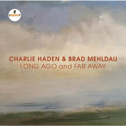AUDIO CD Charlie Haden / Brad Mehldau: Long Ago And Far Away (1 CD) mason paul edinburgh festival fear level 6