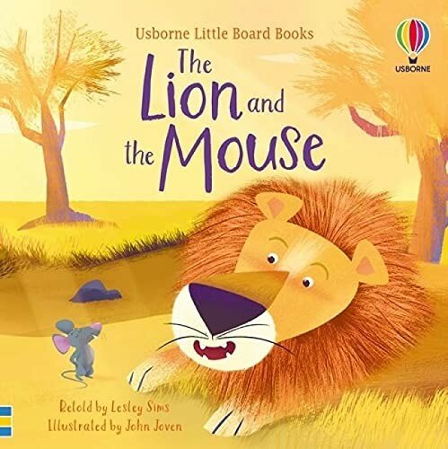 Lesley Sims "The Lion And The Mouse Little Board Book"