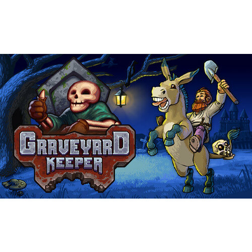 Игра Graveyard Keeper для PC STEAM Регион активации Российская Федерация электронная версия 149₽
