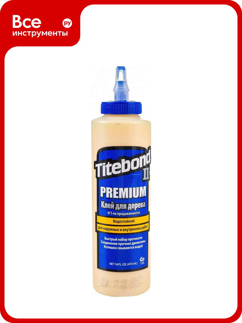 Столярный влагостойкий клей Titebond II Premium 5004