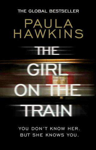 Изображение товара Paula Hawkins. The Girl on the Train (Hawkins Paula) Девушка в поезде (Пола Хокинс) / Книги на английском языке