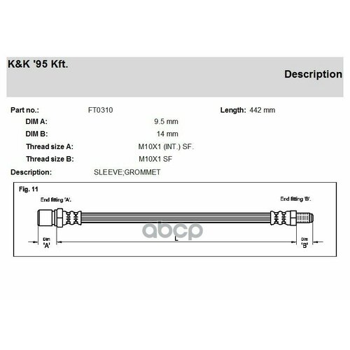 K &K FT0310 Шланг тормозной передний FT0310