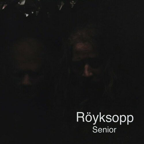 Виниловая пластинка Royksopp - Senior (black vinyl LP) виниловая пластинка royksopp lost tapes