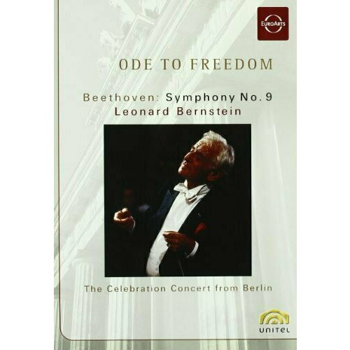 Beethoven: Symphony No.9 Ode to Freedom