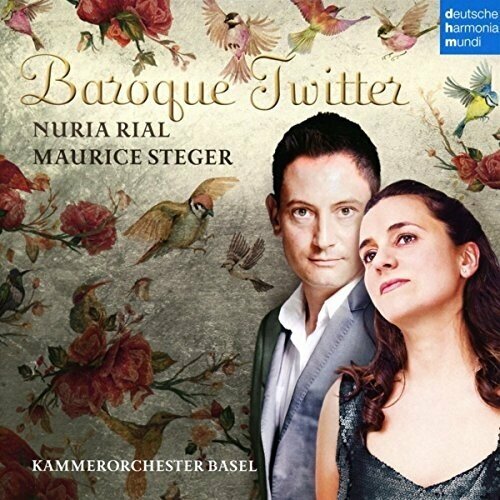 AUDIO CD Baroque Twitter - Maurice Steger (recorder), Kammerorchester Basel, Nuria Rial (soprano)