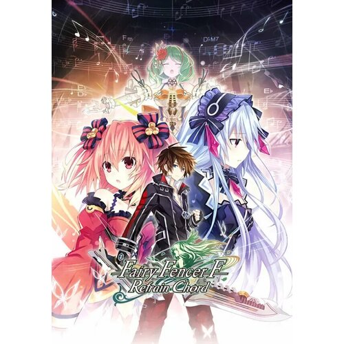 Fairy Fencer F: Refrain Chord (Steam, для стран WW)