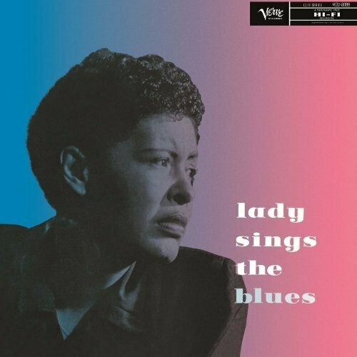 Виниловая пластинка Billie Holiday: Lady Sings the Blues. 1 LP holiday billie lady sings the blues