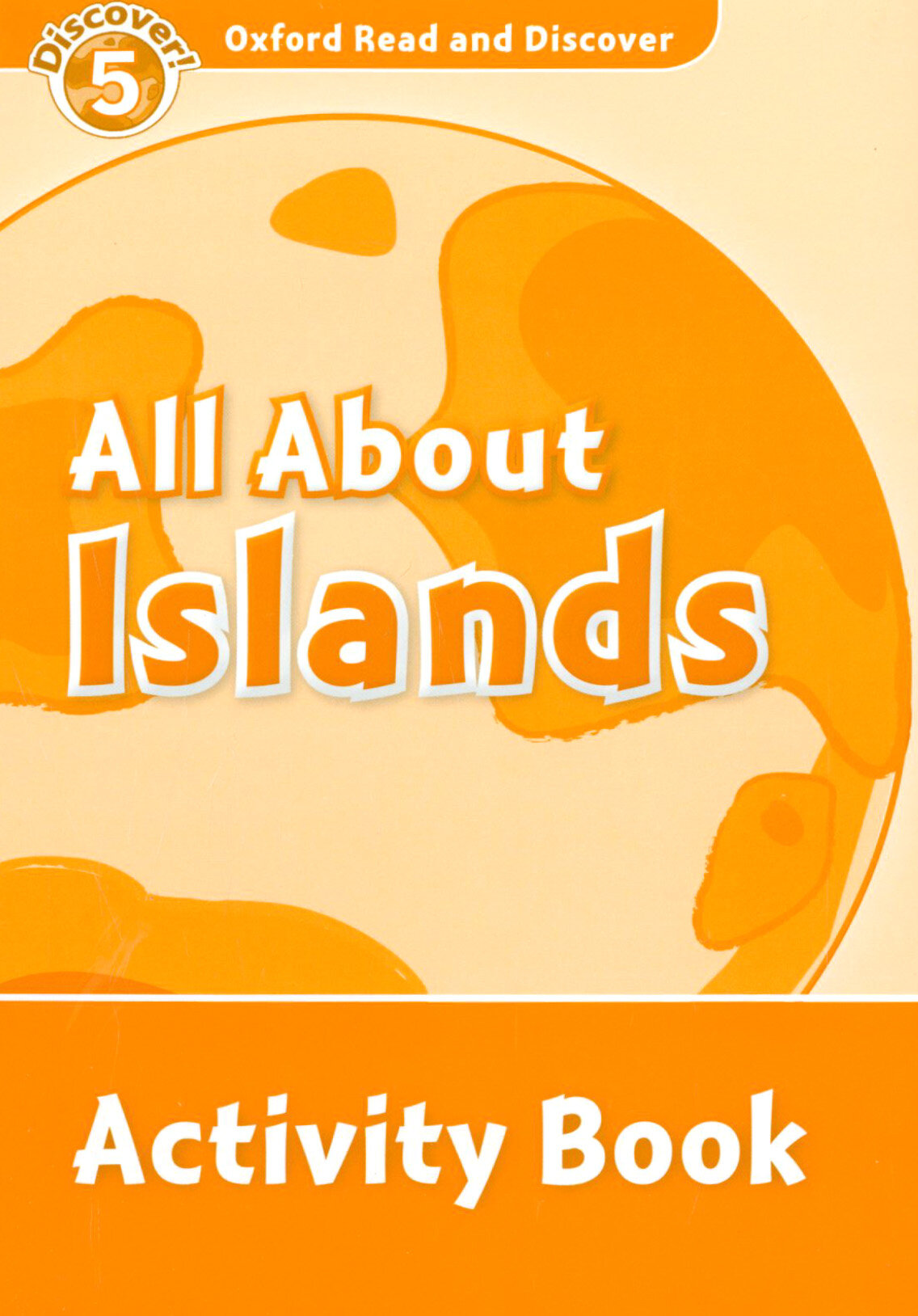 Oxford Read and Discover. Level 5. All About Islands. Activity Book - фото №3