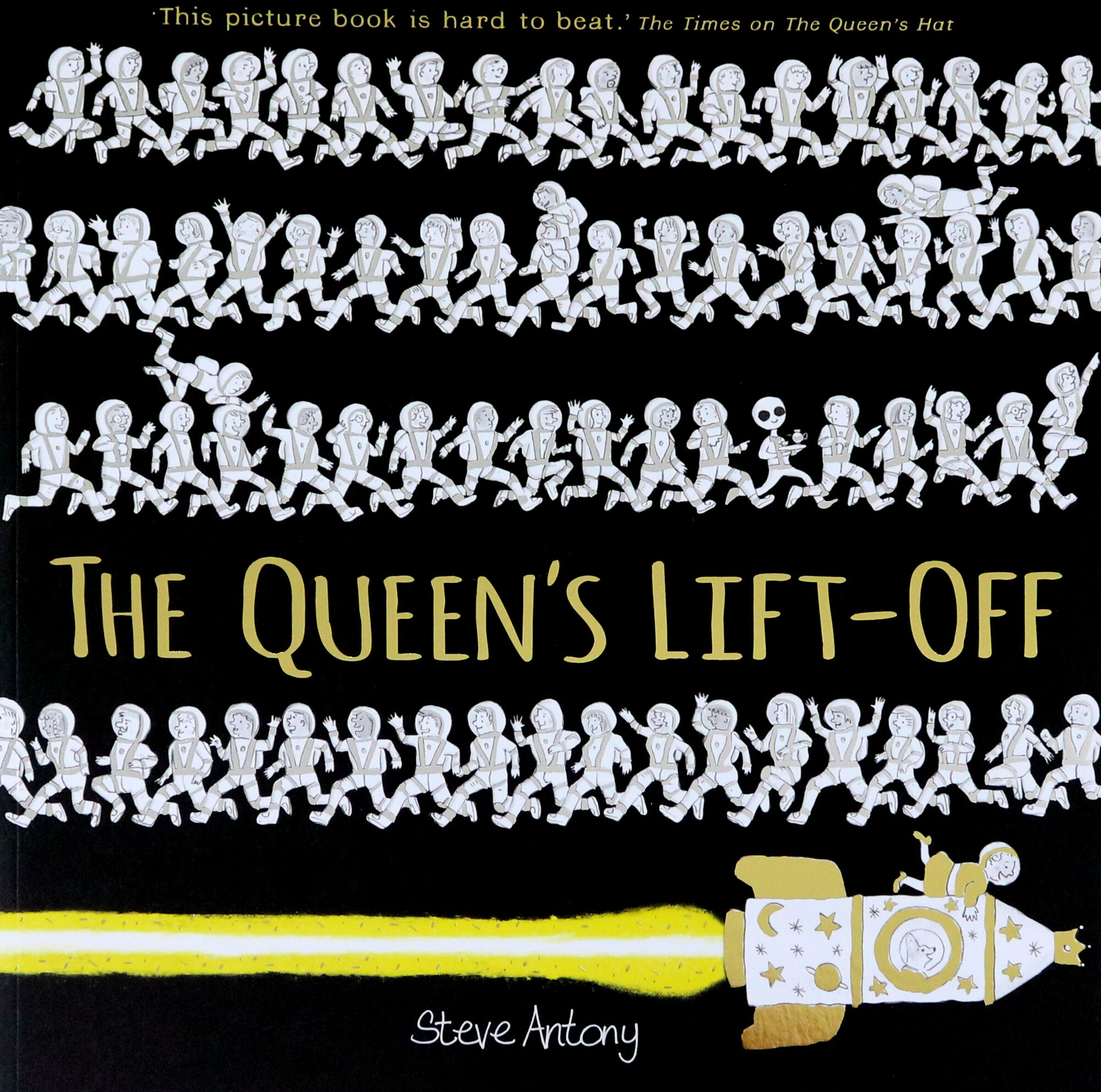 The Queen's Lift-Off (Steve Antony) - фото №2