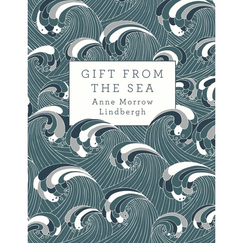 Gift from the Sea | Lindbergh Anne Morrow