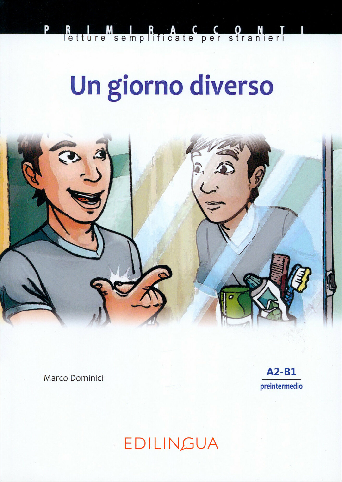 Un giorno diverso. Livello pre-intermedio. A2-B1 - фото №2